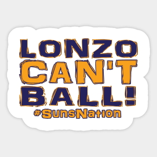 Lonzo Ball Lonzo Can't Ball Phoenix Edition Sticker